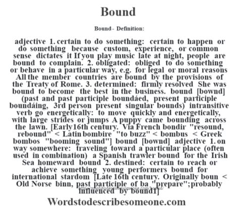 bound for definition|BOUND FOR SOMETHING definition .
